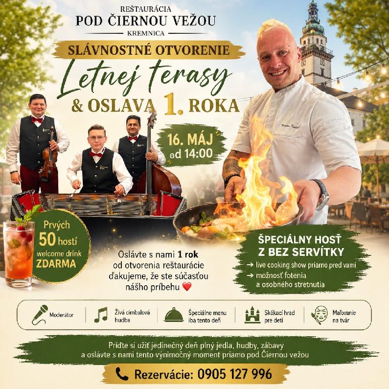 SLÁVNOSTNÉ OTVORENIE LETNEJ TERASY & OSLAVA 1. ROKA