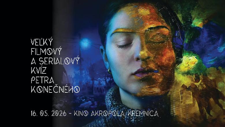 Veľký filmový a seriálový kvíz Petra Konečného