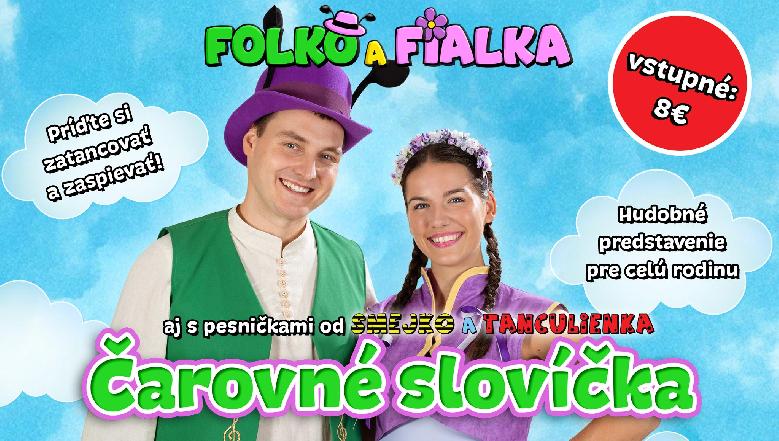 Folko a Fialka: Čarovné slovíčka