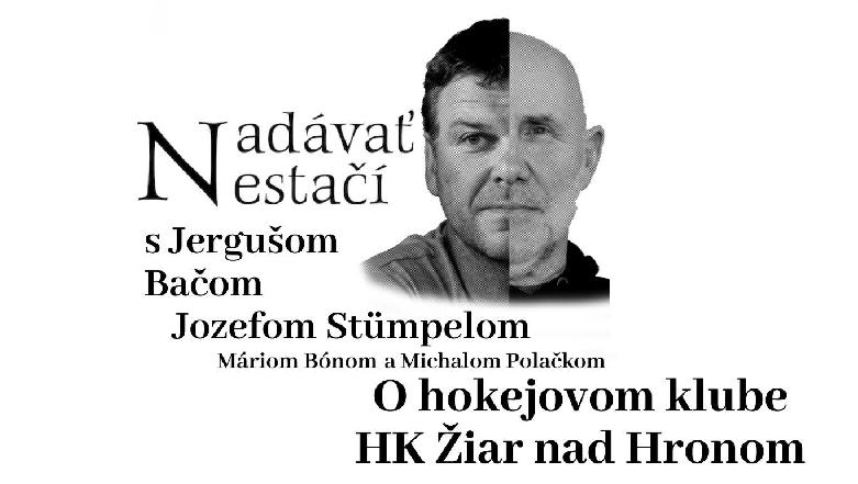 Nadávať nestačí - s Jergušom Bačom, Jozefom Stümpelom, Máriom Bónom a Michalom Polačkom