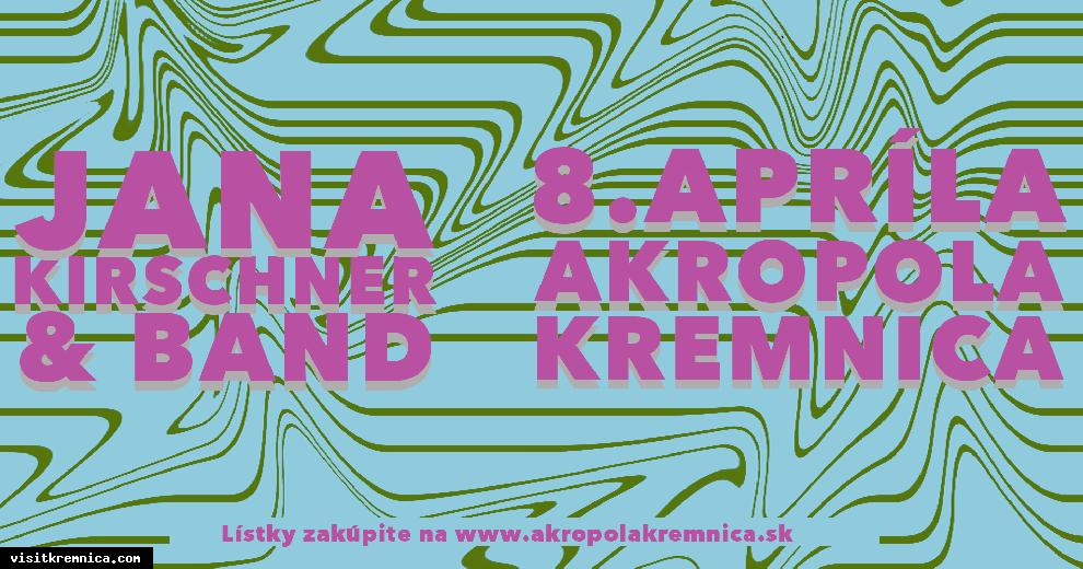 Jana Kirschner & Band v Kremnici